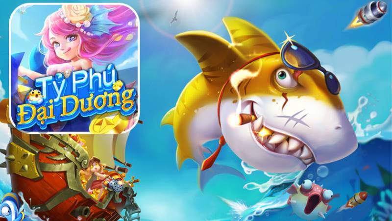 Bắn Cá Tỷ Phú Đại Dương - Thế Giới Game Arcade Sống Động 4 Ban Ca Ty Phu Dai Duong The Gioi Game Arcade Song Dong